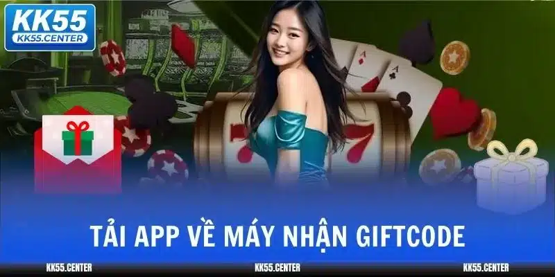 Code KK55 Miễn Phí | Tân Thủ 3 code-kk55-tai-app-nhan-code