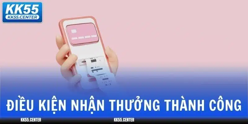 Rút Tiền KK55 | Nhanh, Đơn Giản 5 rut-tien-kk55-dieu-kien